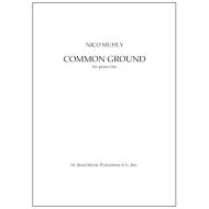 Muhly: Common Ground 