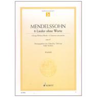 Mendelssohn Bartholdy, F.: 6 Lieder ohne Worte Op. 67 