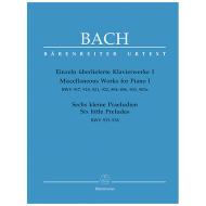 Bach, J. S.: Einzeln überlieferte Klavierwerke I, 6 kleine Praeludien BWV 933-938, 917, 918, 921, 922, 894-896, 903, 903a 