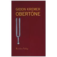Kremer, G.: Obertöne 