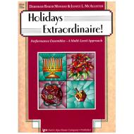 Holidays extraordinaire! 