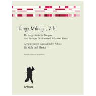 Tango, Milonga, Vals 