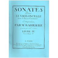 Barriere, J.-B.: Violoncellosonaten Band 4 