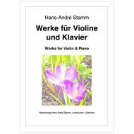 Stamm, H.-A.: Werke für Violine und Klavier 