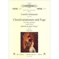 Schumann, C.: Choralvariationen und Fuge zu »Befiehl du deine Wege« Op. 106 