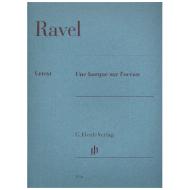 Ravel, M.: Une barque sur l'océan 