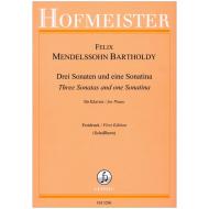 Mendelssohn Bartholdy, F.: 3 Sonaten und eine Sonatine 