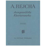 Rejcha, A.: Ausgewählte Klavierstücke 