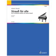 Strauß, J. (Sohn): Strauß für alle – Die schönsten Walzer 