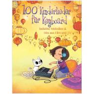 100 Kinderlieder für Keyboard 