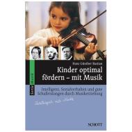Kinder optimal fördern - mit Musik 