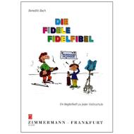 Bach, B.: Die fidele Fidelfibel 