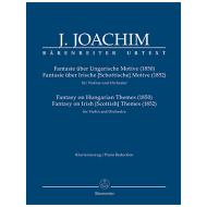 Joachim, J.: Fantasien über Ungarische und Irische (Schottische) Motive 