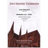 Massenet, J.: Meditation aus »Thais« 