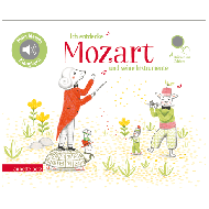 Ich entdecke Mozart und seine Instrumente 