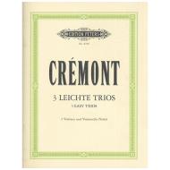 Crémont, P.: 3 Leichte Trios 